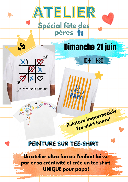 21/06/26 10h-11h30 --- Atelier spécial fête des pères