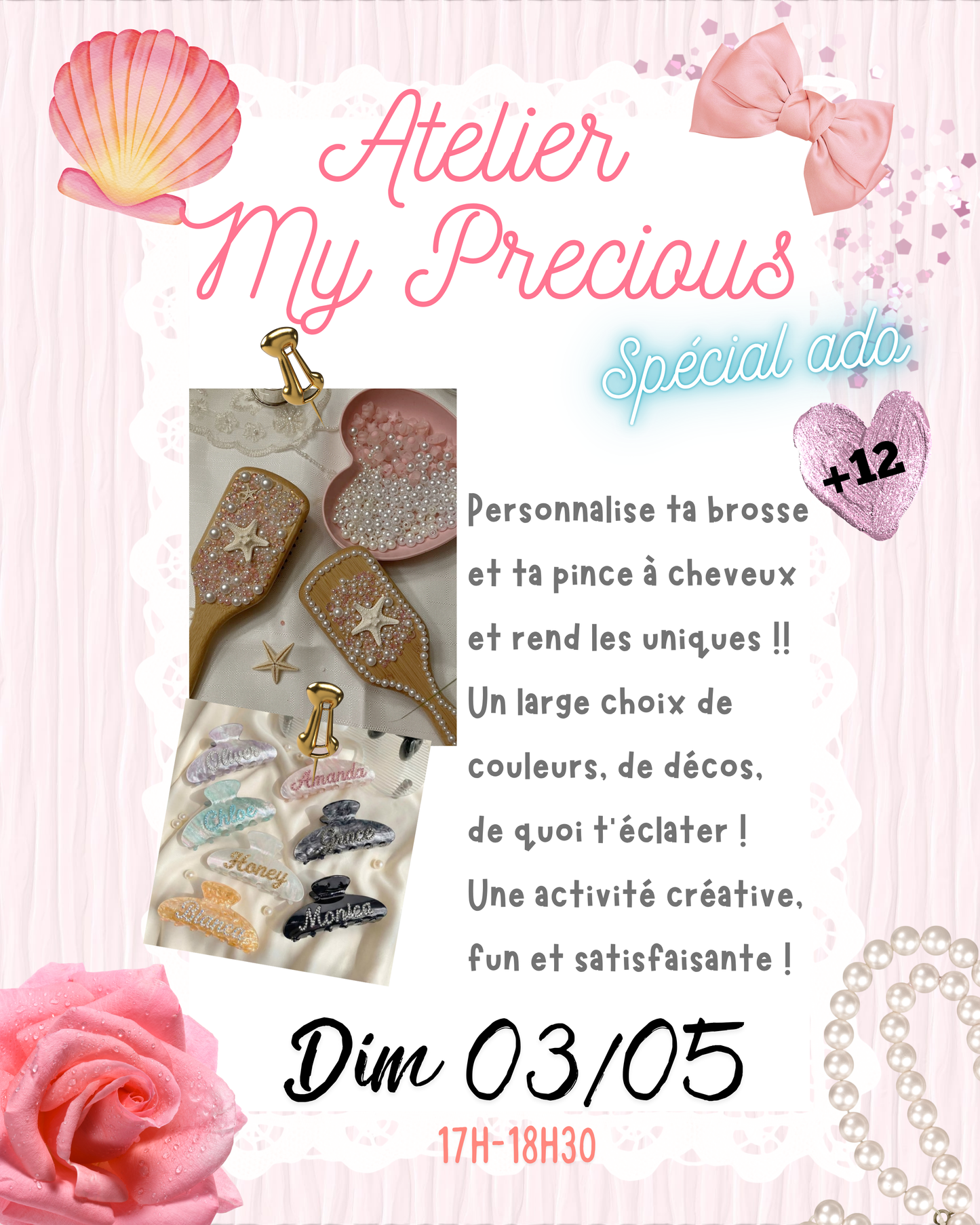 03/05/26 17h-18h30 --- Atelier My Precious